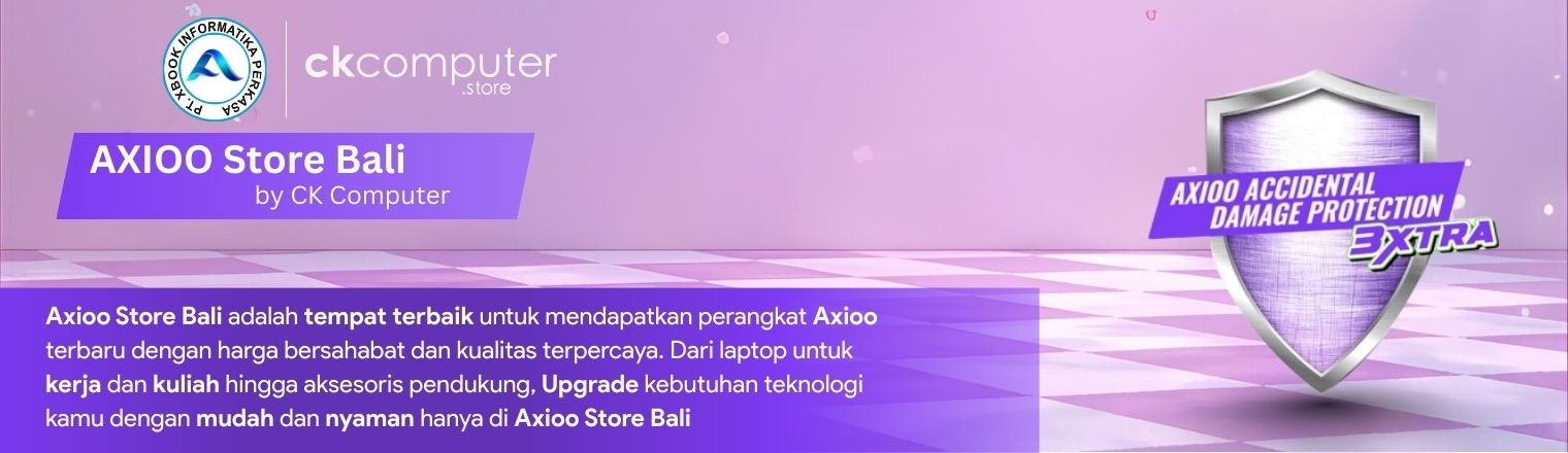 Axioo Store Bali | Toko Laptop Axioo di Denpasar, Bali | CK Computer